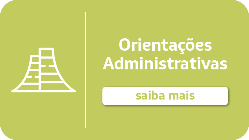 Orientações Administrativas