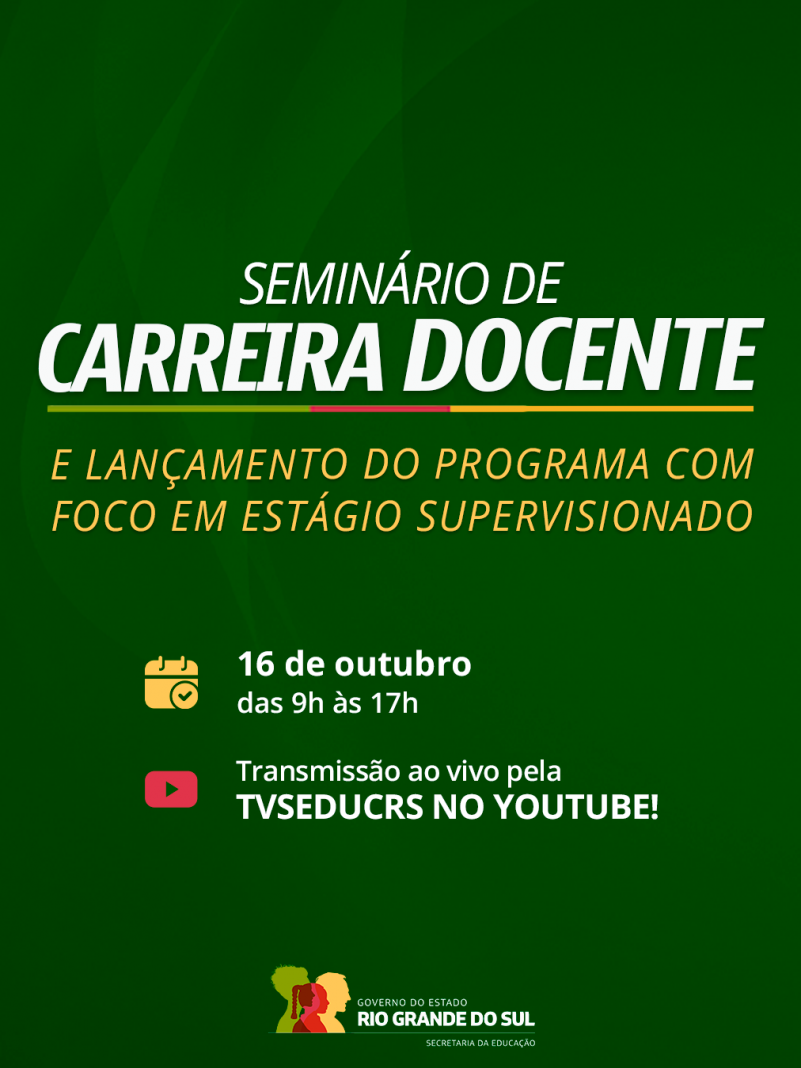 Card em tons verdes com o título Seminário de Carreira Docente e Lançamento do Programa com Foco em Estágio Supervisionado 